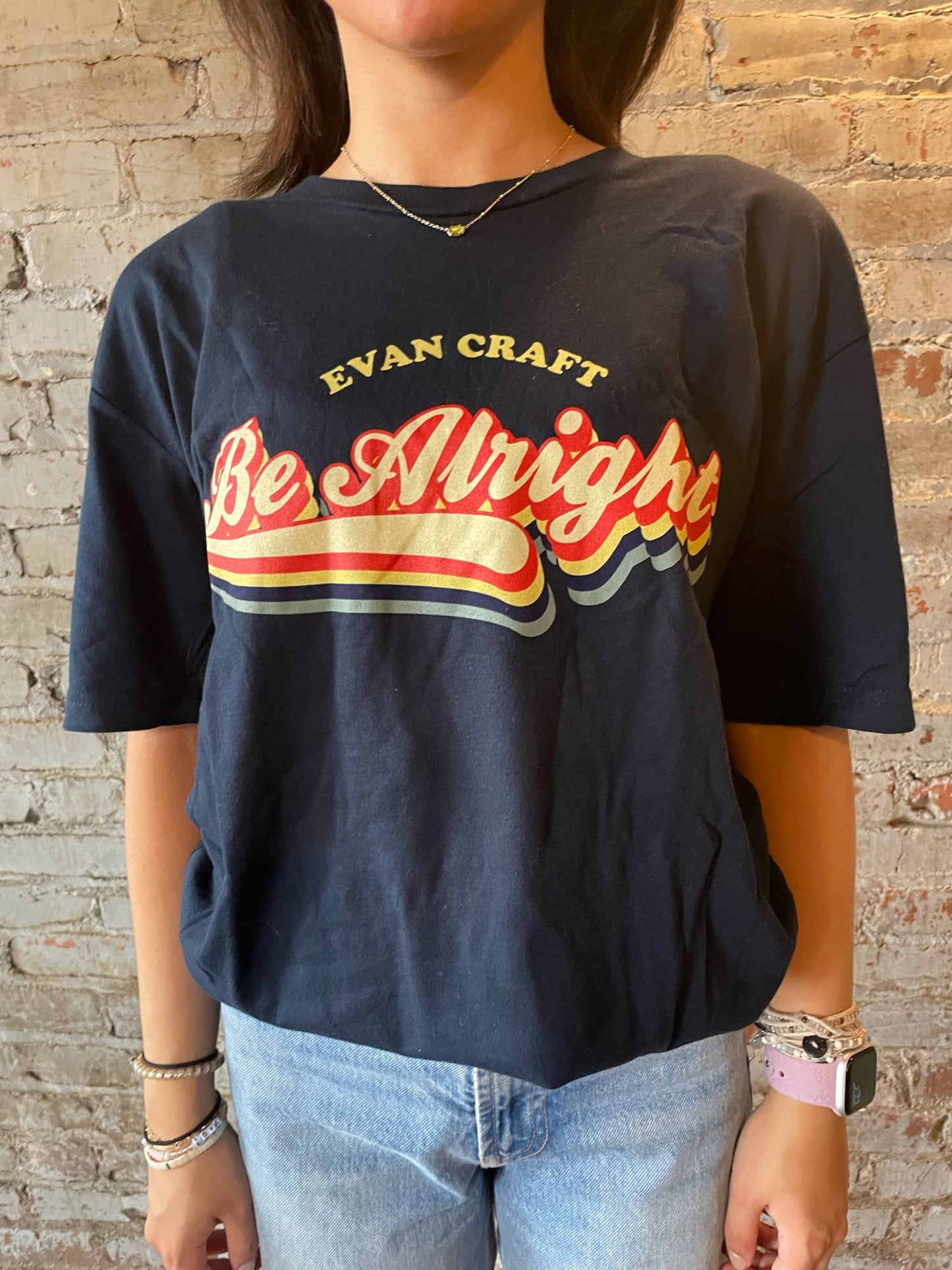 Be Alright T-Shirt
