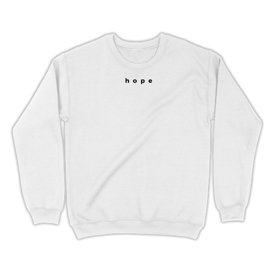 Hope Crew Sweatshirt