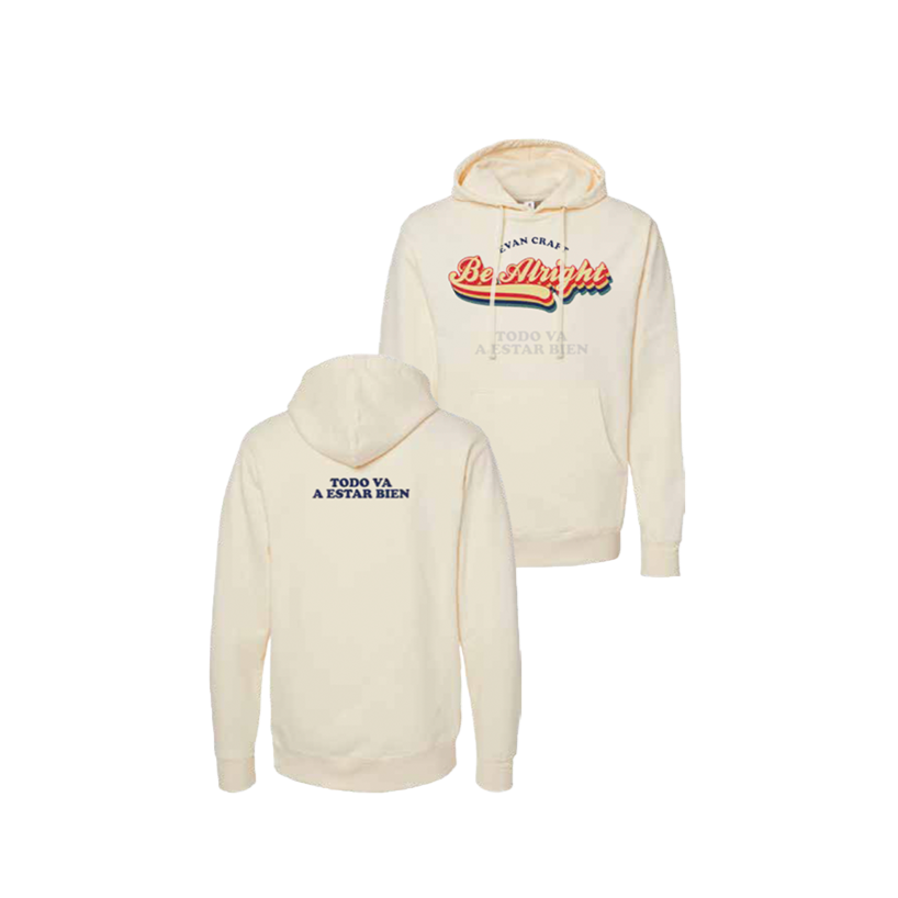 Be Alright Hoodie